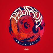 Peliroja, Injusticia (CD)
