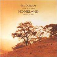 Bill Douglas, Homeland (CD)