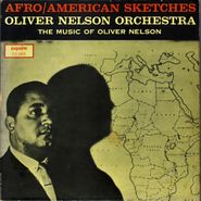 Oliver Nelson & His Orchestra, Afro-American Sketches (CD)