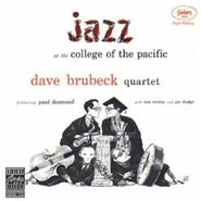 The Dave Brubeck Quartet, Jazz at the College of the Pacific
