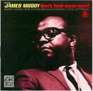 James Moody, Don't Look Away Now (CD)