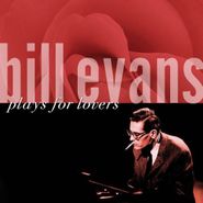 Bill Evans, Plays For Lovers (CD)