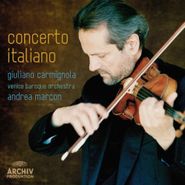 Giuliano Carmignola, Concerto Italiano (CD)