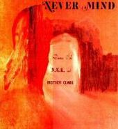 , Never Mind (LP)