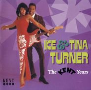 Ike & Tina Turner, Kent Years (CD)