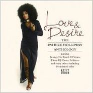 Patrice Holloway, Love & Desire: The Patrice Holloway Anthology (CD)