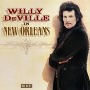 Willy DeVille, In New Orleans (CD)