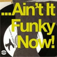 Various Artists, Ain't It Funky Now! (LP)