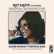 Hot Sauce, Good Woman Turning Bad (CD)