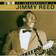 Jimmy Reed, Introduction To Jimmy Reed (CD)