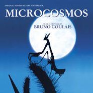 Bruno Coulais, Microcosmos [Score] (CD)