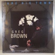 Greg Brown, One Big Town