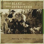 Norman Blake, Meeting on Southern Soil