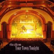Eliza Gilkyson, Your Town Tonight (CD)