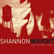 Shannon Wright, Let in the Light