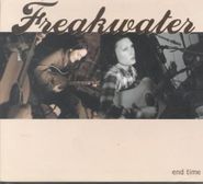 Freakwater, End Time