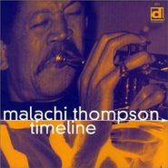 Malachi Thompson, Timeline (CD)
