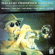 Malachi Thompson, Freebop Now-20th Anniversary O (CD)