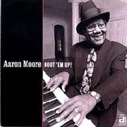 Aaron Moore, Boot 'em Up! (CD)