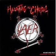 Slayer, Haunting the Chapel (CD)
