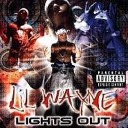 Lil Wayne, Lights Out (CD)