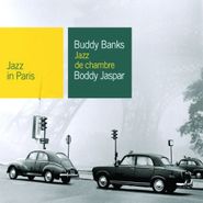 Buddy Banks, Jazz De Chambre (CD)