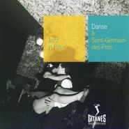 Michel de Villers, Danse À Saint-Germain-des-Prés (CD)