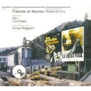 François De Roubaix, Les Grandes Gueules / Le Vieux Fusil [OST] (CD)