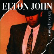 Elton John, Breaking Hearts