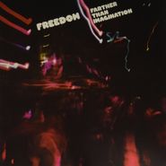 Freedom, Farther Than Imagination (LP)