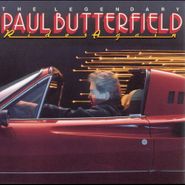 Paul Butterfield, The Legendary Paul Butterfield Rides Again