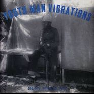 Noel Phillips, Youth Man Vibrations [BLACK FRIDAY] (LP)