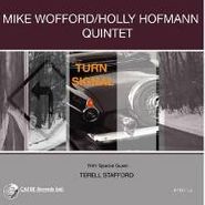 Mike Wofford / Holly Hofmann Quintet, Turn Signal (CD)