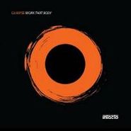 Glimpse, Work That Body (12")