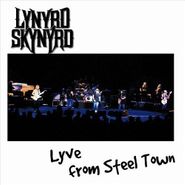 Lynyrd Skynyrd, Lyve From Steel Town (CD)