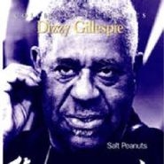 Dizzy Gillespie, Salt Peanuts