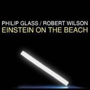 Philip Glass, Glass: Einstein On The Beach [1993 Recording] (CD)