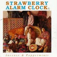 Strawberry Alarm Clock, Incense & Peppermints (CD)