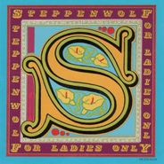 Steppenwolf, For Ladies Only (CD)