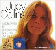 Judy Collins, Wildflowers / Who Knows Where The Time Goes (CD)