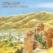 Little Feat, Time Loves A Hero (CD)