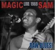 Magic Sam, Live 1969: Raw Blues! (CD)