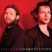 Talibam!, Cosmoplitude (7")