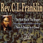 Rev. C.L. Franklin, Rich Man & The Beggar/There Is (CD)