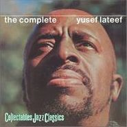 Yusef Lateef, The Complete Yusef Lateef [Collectables] (CD)