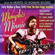 Memphis Minnie, Early Rhythm & Blues 1949: From The Rare Legal Sessions