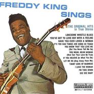 Freddie King, Sings