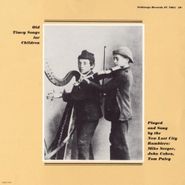 The New Lost City Ramblers, Old Timey Songs For Children