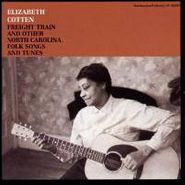 Elizabeth Cotten, Freight Train And Other North Carolina Folk Songs And Tunes (CD)