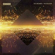 Common, The Dreamer / The Believer [RECORD STORE DAY] (LP)